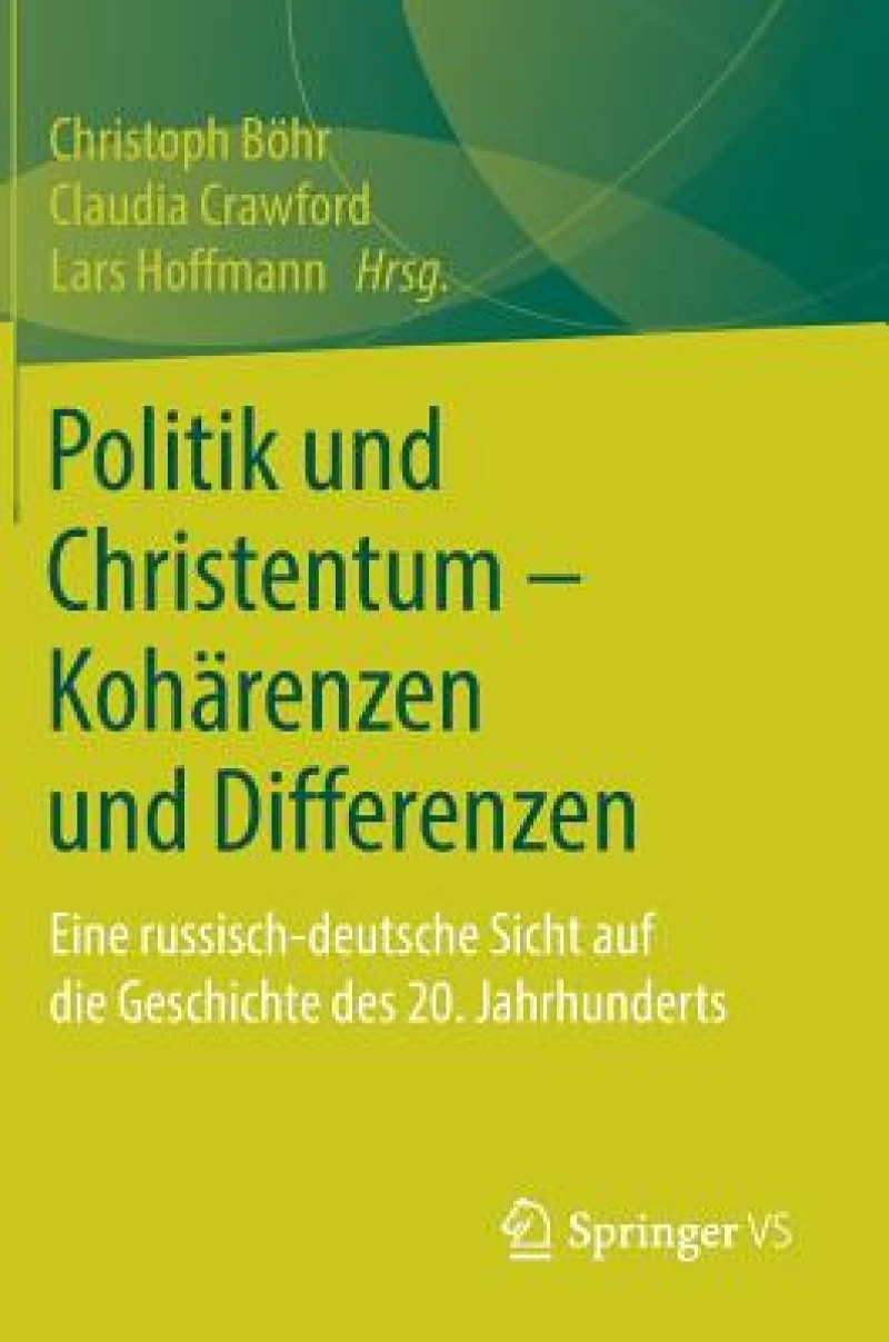 Politik und Christentum – Koharenzen und Differenzen