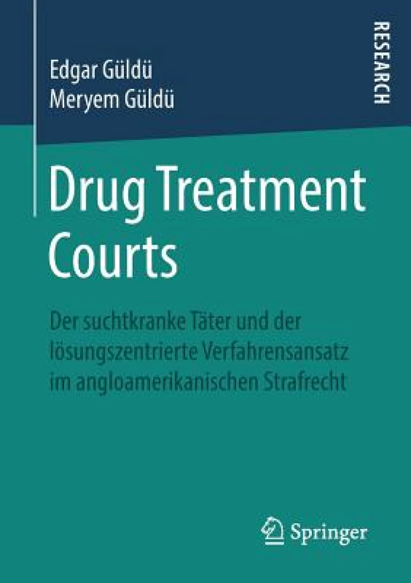 Drug Treatment Courts