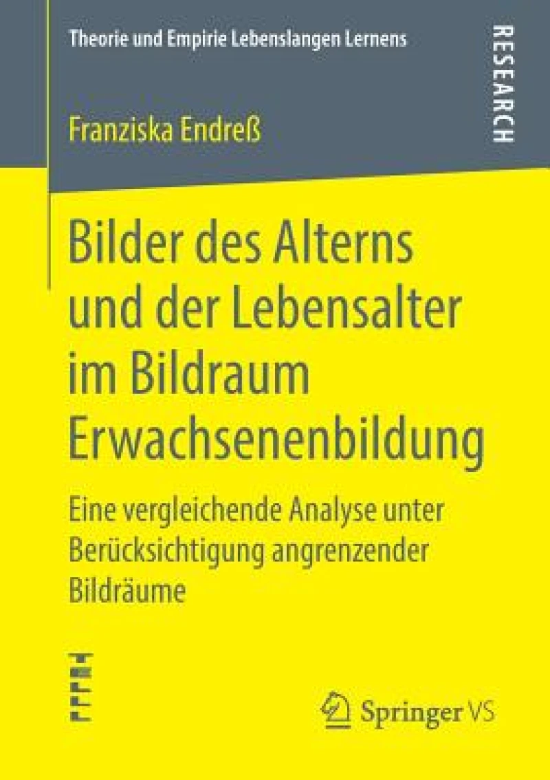 Bilder des Alterns und der Lebensalter im Bildraum Erwachsenenbildung