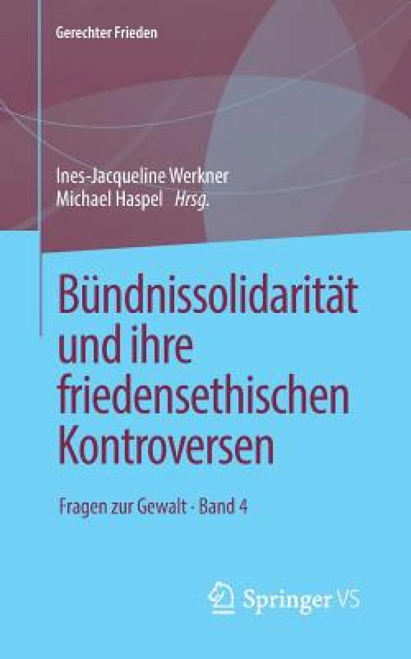 Bundnissolidaritat und ihre friedensethischen Kontroversen