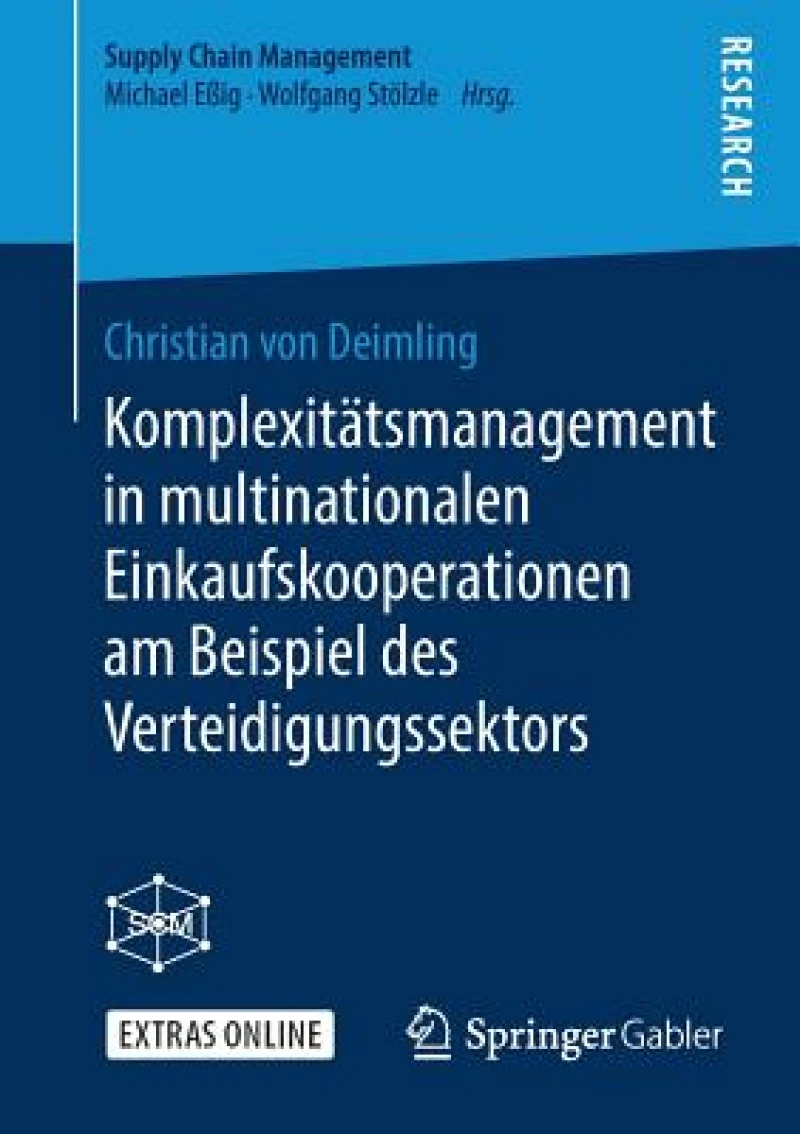 Komplexitatsmanagement in multinationalen Einkaufskooperationen am Beispiel des Verteidigungssektors