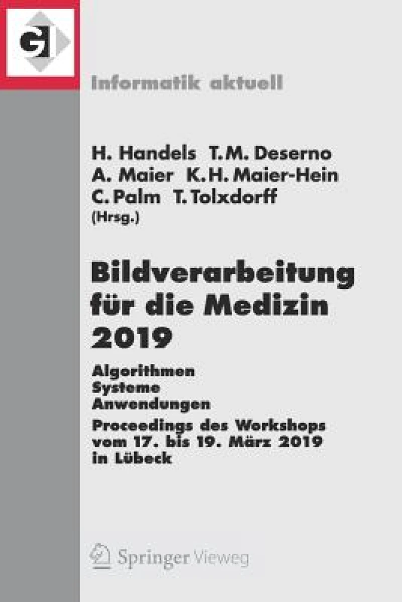 Bildverarbeitung fur die Medizin 2019