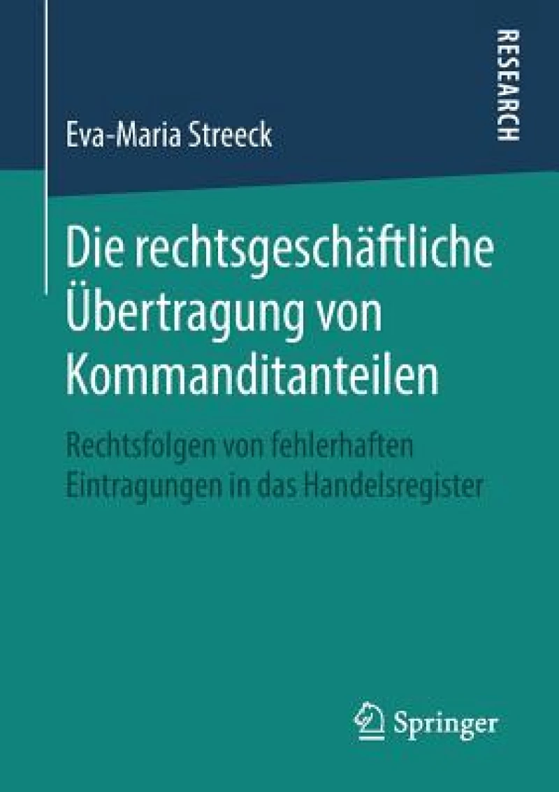 Die rechtsgeschaftliche Ubertragung von Kommanditanteilen