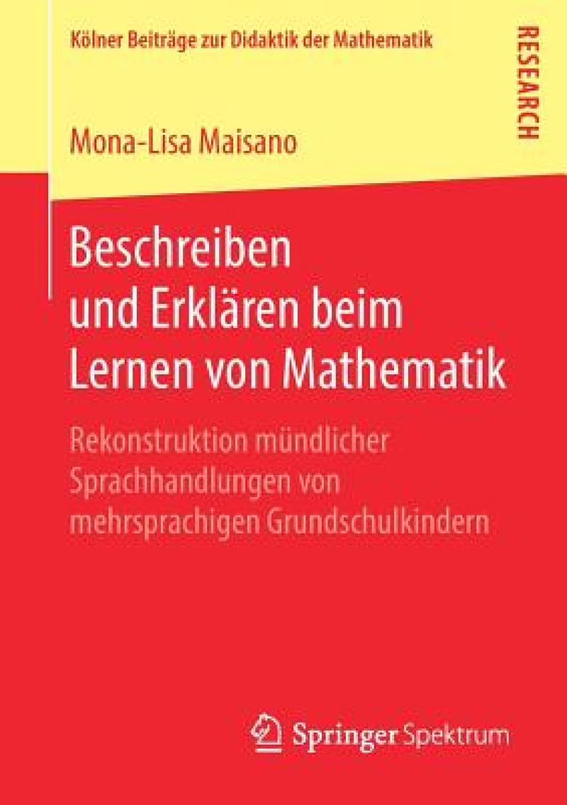 Beschreiben und Erklaren beim Lernen von Mathematik