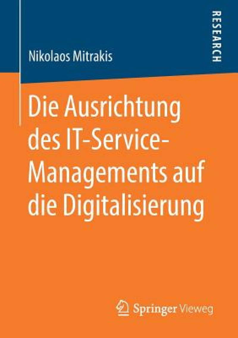 Die Ausrichtung Des It-service-managements Auf Die Digitalisierung