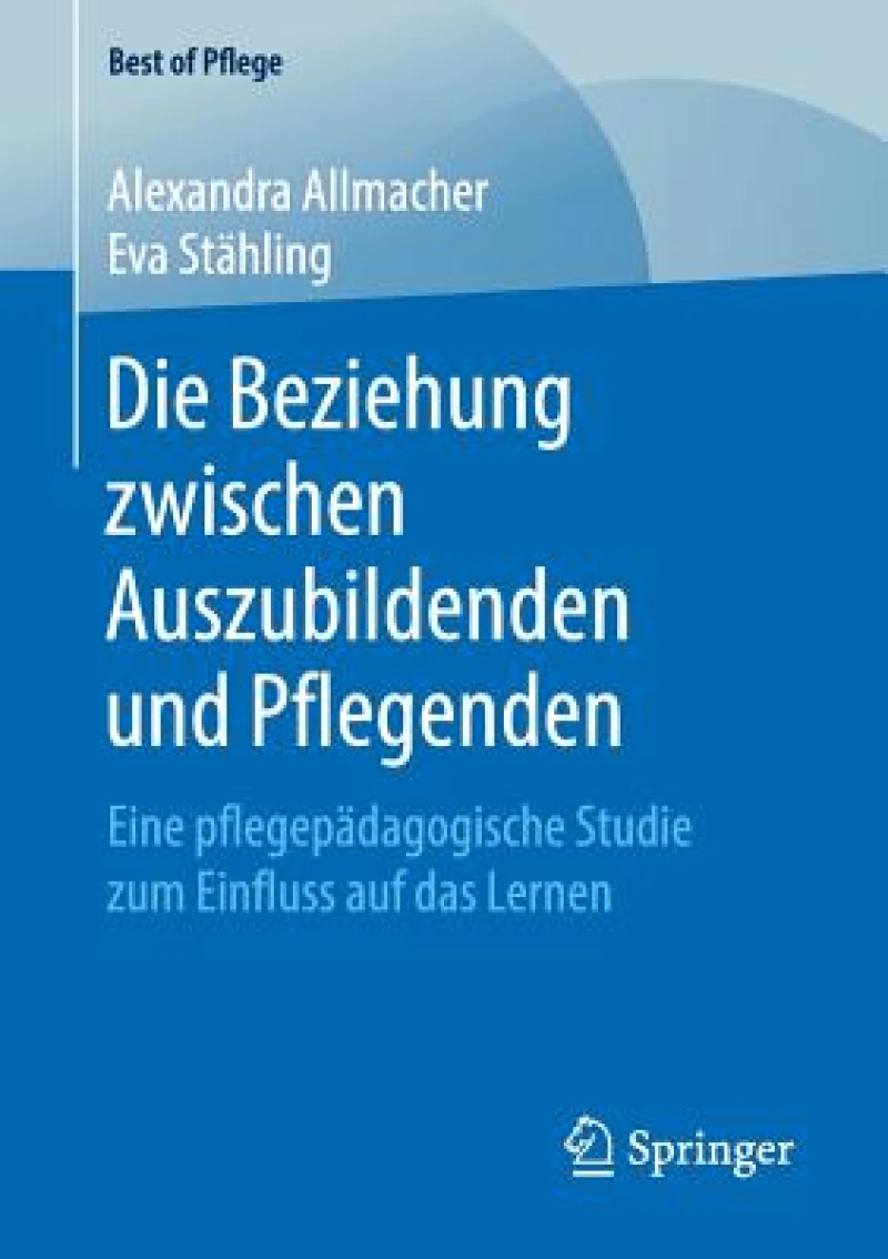 Die Beziehung zwischen Auszubildenden und Pflegenden