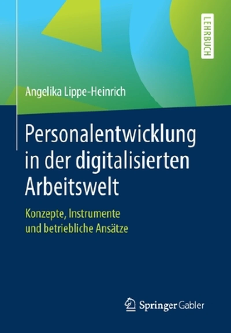Personalentwicklung in der digitalisierten Arbeitswelt