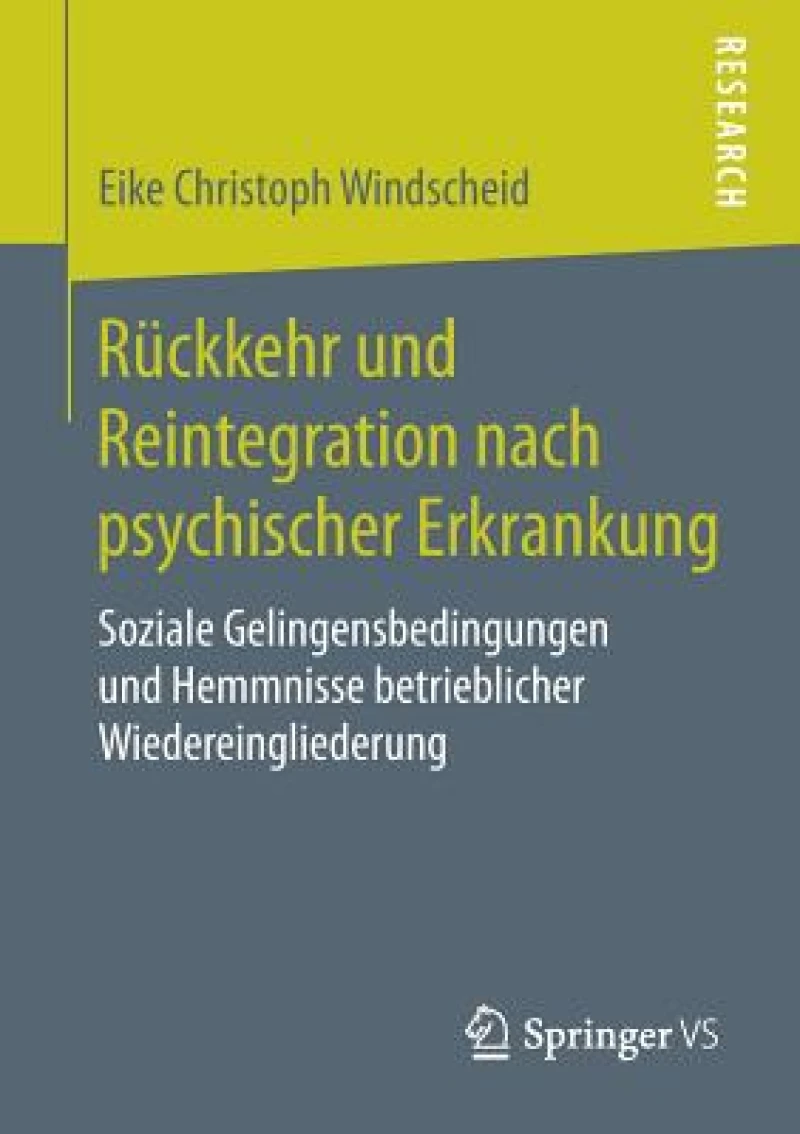 Ruckkehr und Reintegration nach psychischer Erkrankung