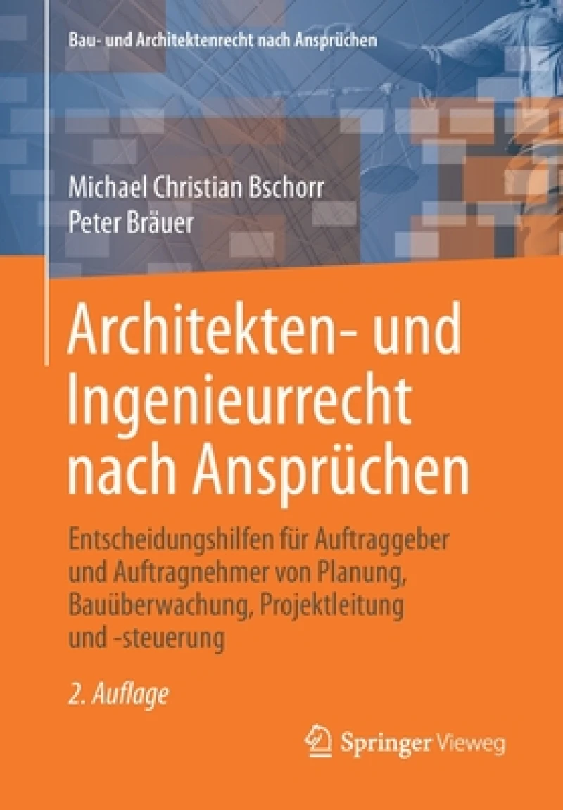 Architekten- und Ingenieurrecht nach Ansprüchen