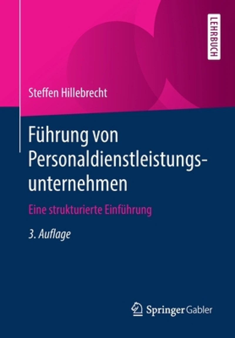 Führung von Personaldienstleistungsunternehmen