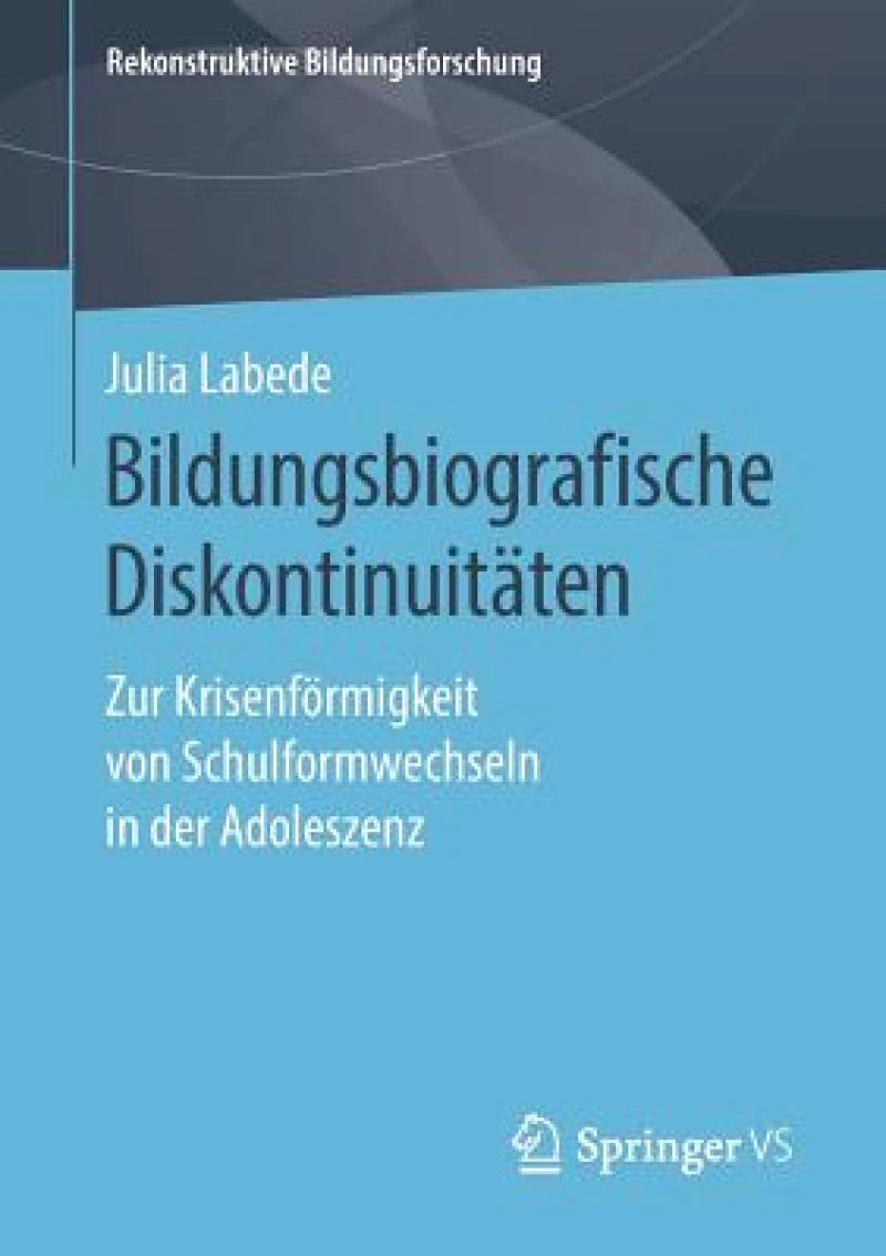 Bildungsbiografische Diskontinuitaten