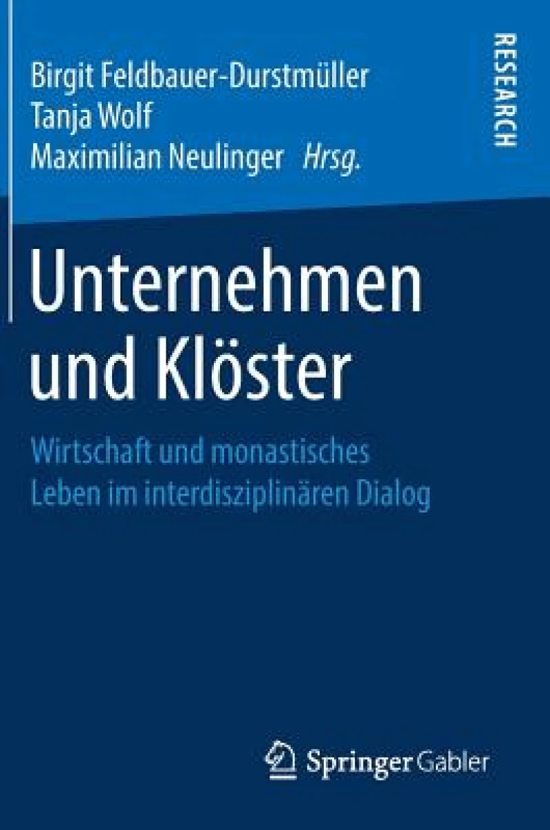 Unternehmen und Klöster