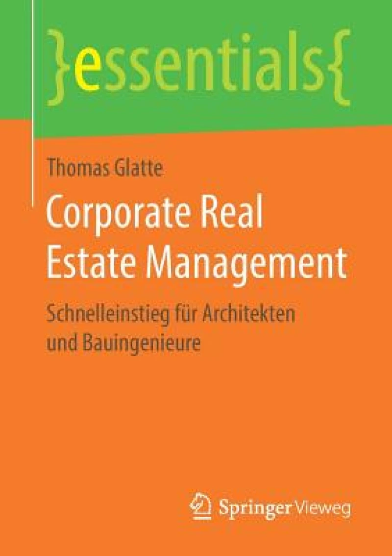 Corporate Real Estate Management