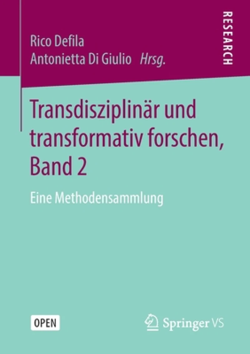 Transdisziplinar und transformativ forschen, Band 2