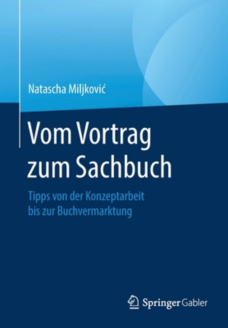 Vom Vortrag zum Sachbuch