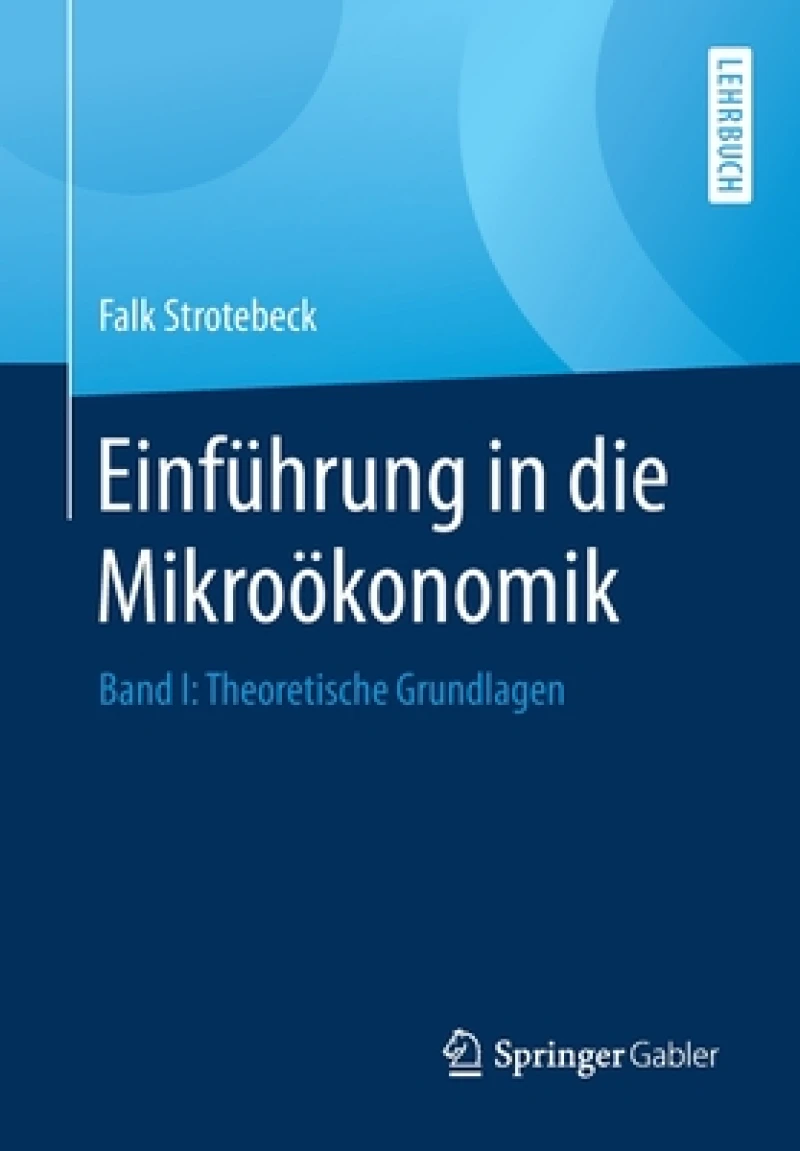 Einführung in die Mikroökonomik