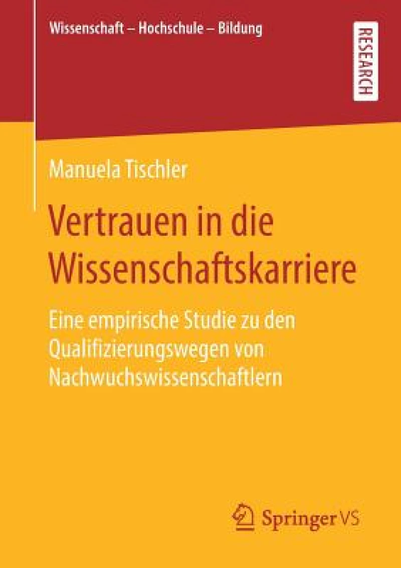 Vertrauen in die Wissenschaftskarriere