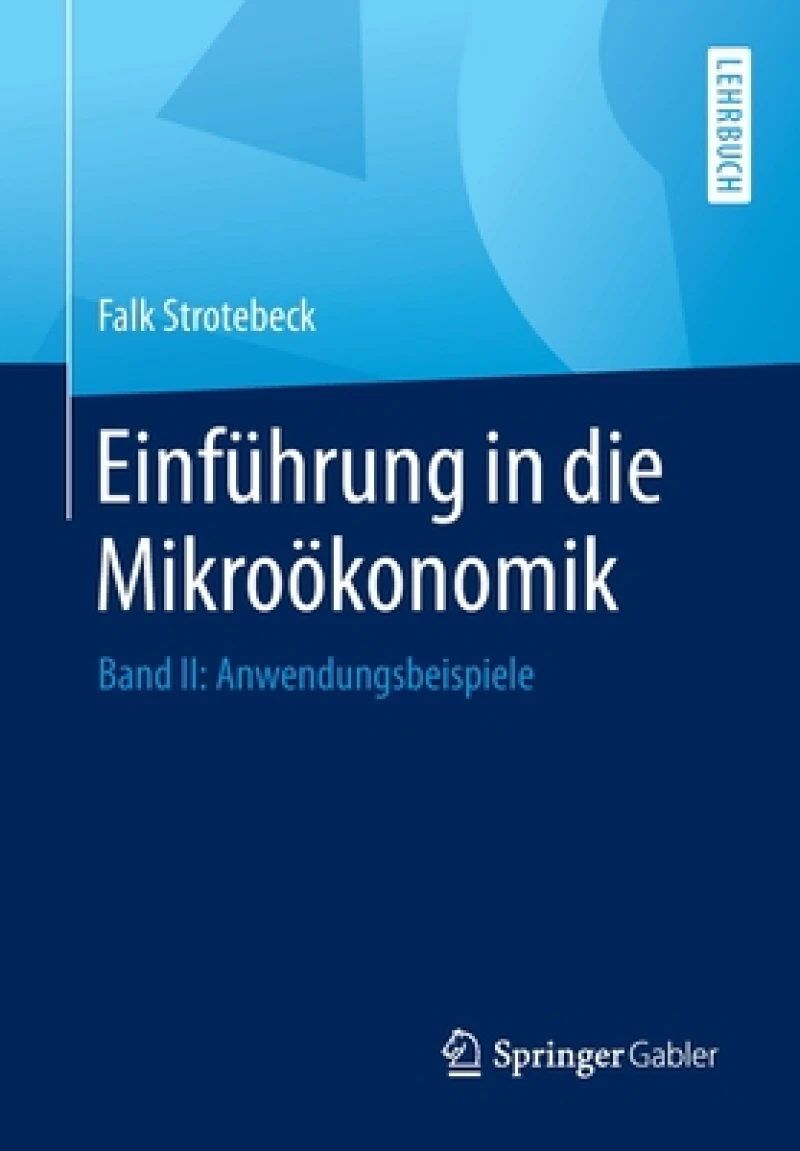 Einführung in die Mikroökonomik