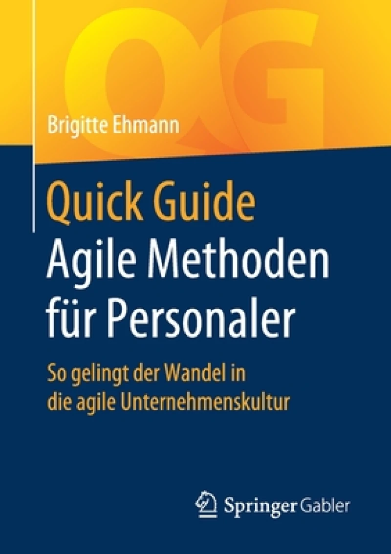 Quick Guide Agile Methoden für Personaler