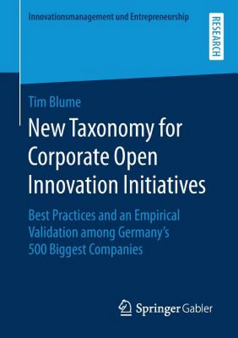 New Taxonomy for Corporate Open Innovation Initiatives