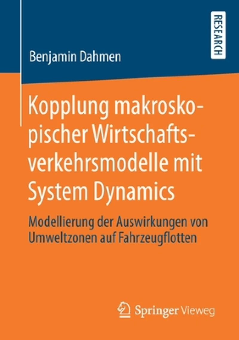 Kopplung makroskopischer Wirtschaftsverkehrsmodelle mit System Dynamics