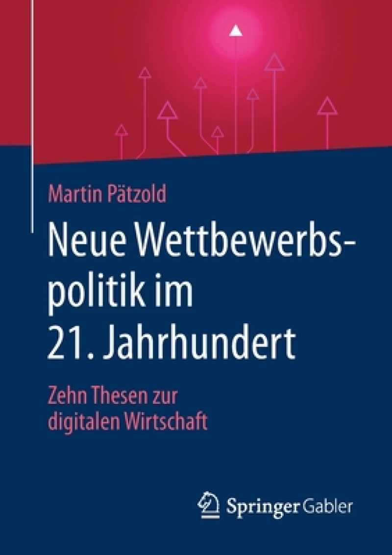Neue Wettbewerbspolitik im 21. Jahrhundert