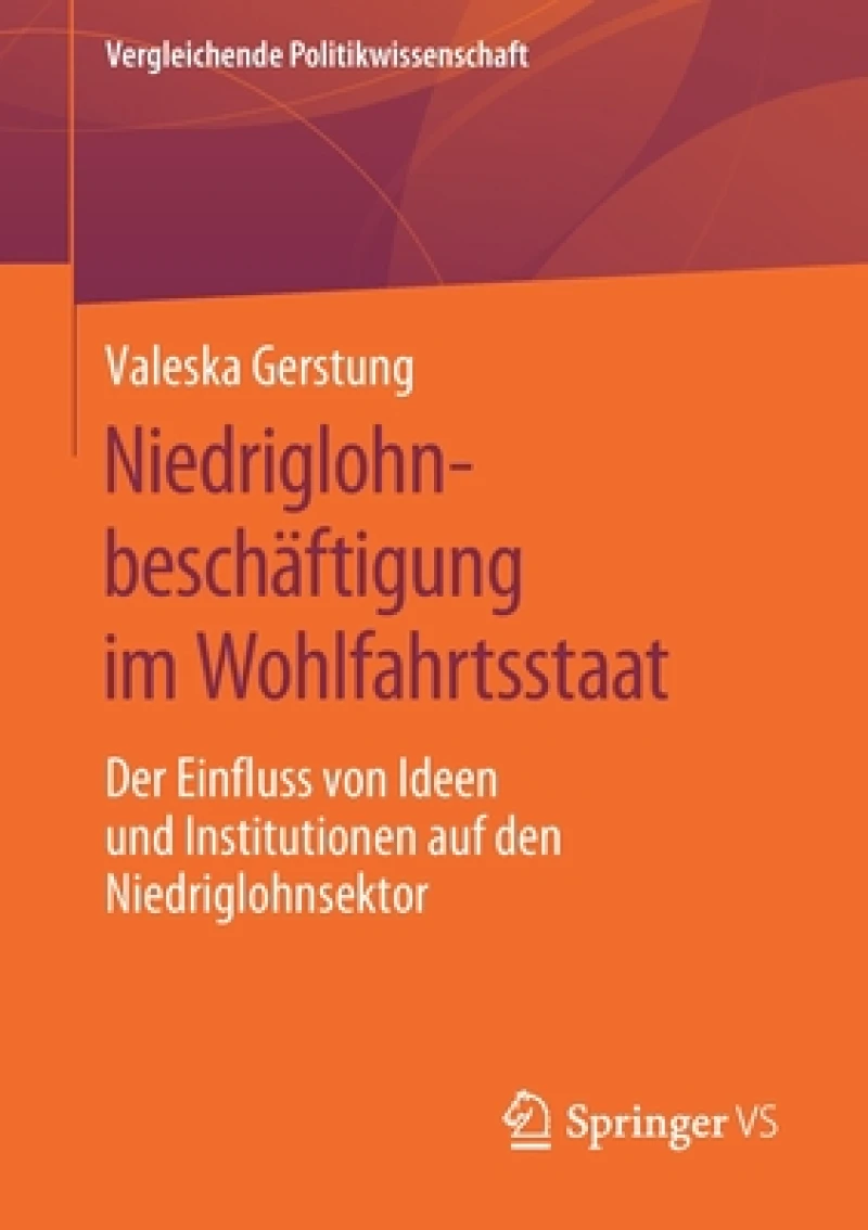 Niedriglohnbeschäftigung im Wohlfahrtsstaat