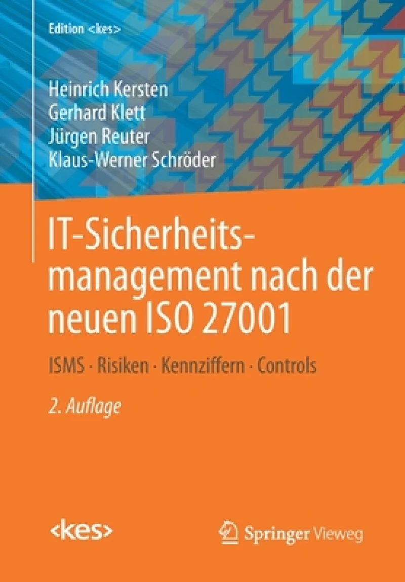 IT-Sicherheitsmanagement nach der neuen ISO 27001