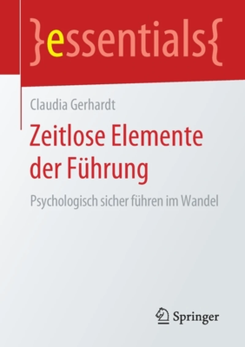 Zeitlose Elemente der Führung
