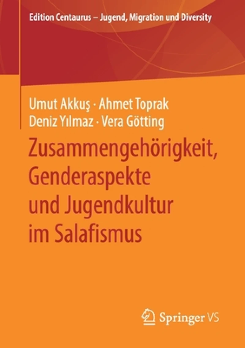 Zusammengehörigkeit, Genderaspekte und Jugendkultur im Salafismus