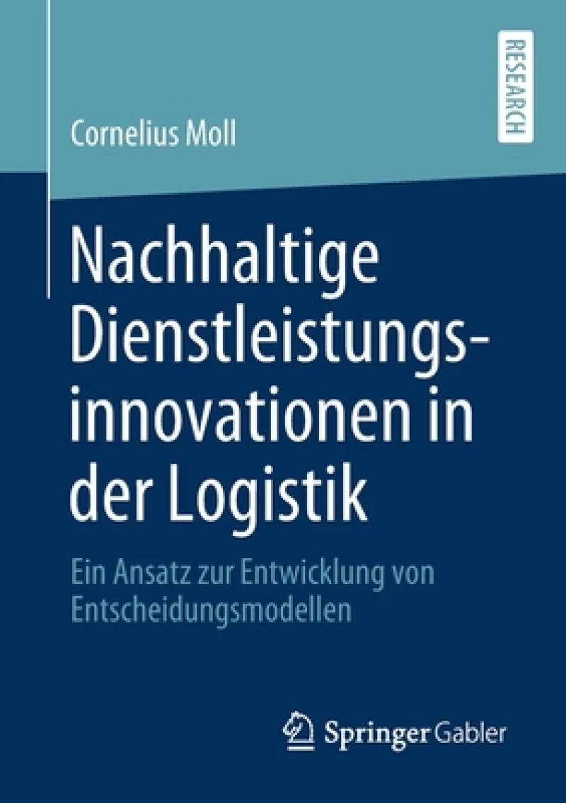 Nachhaltige Dienstleistungsinnovationen in der Logistik