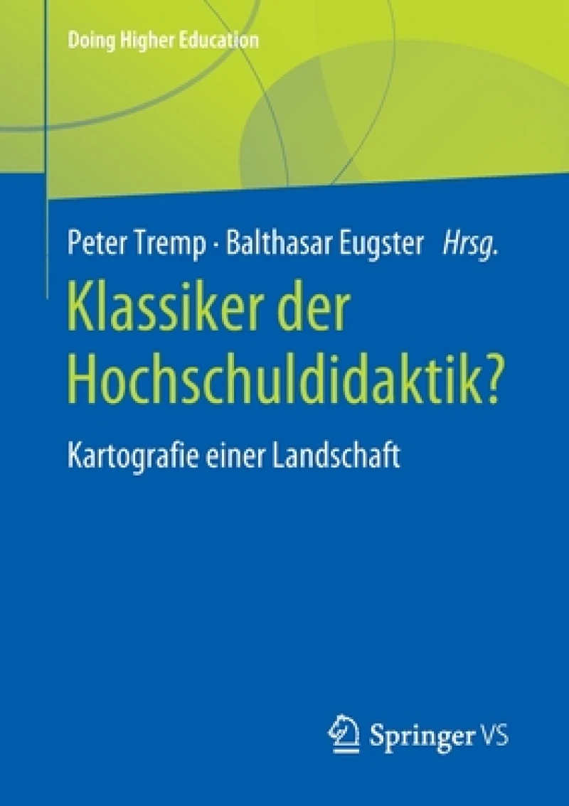 Klassiker der Hochschuldidaktik?