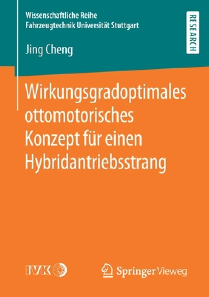 Wirkungsgradoptimales ottomotorisches Konzept für einen Hybridantriebsstrang