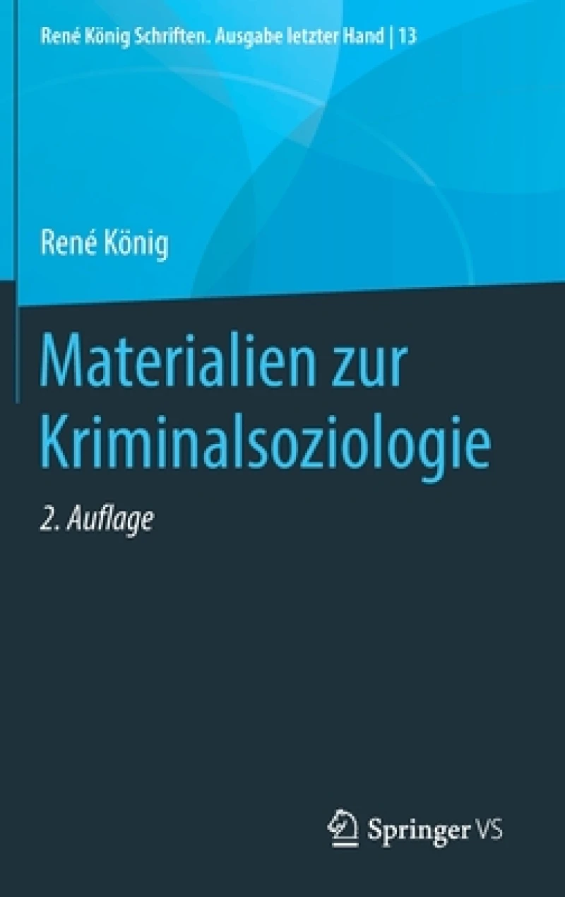 Materialien zur Kriminalsoziologie