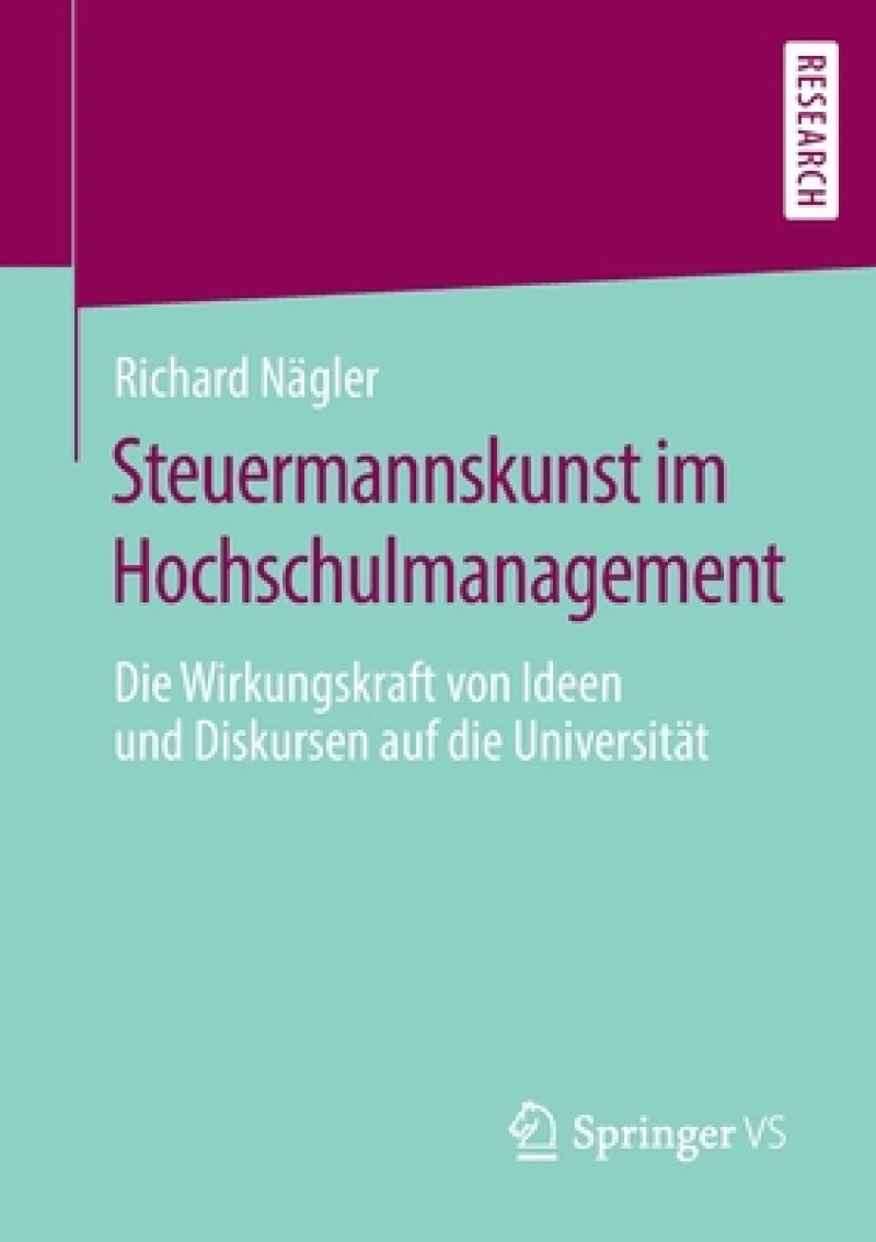 Steuermannskunst im Hochschulmanagement