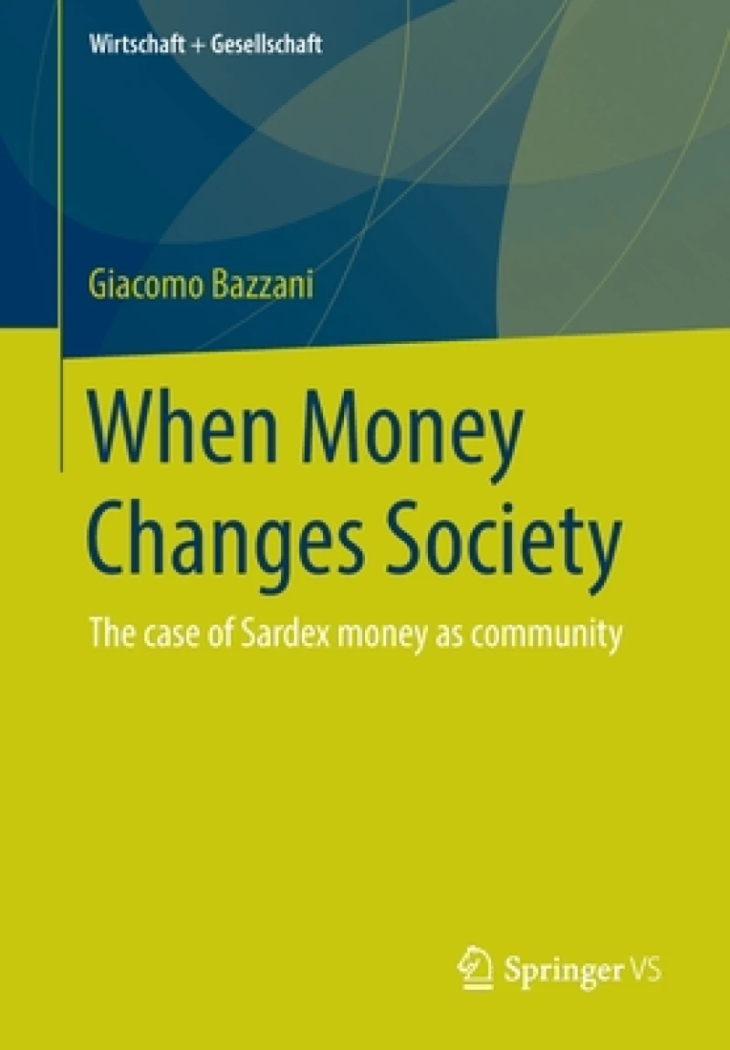 When Money Changes Society