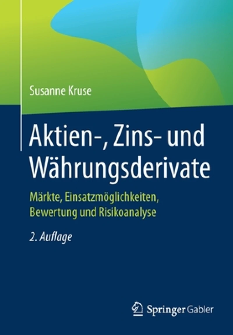 Aktien-, Zins- und Währungsderivate