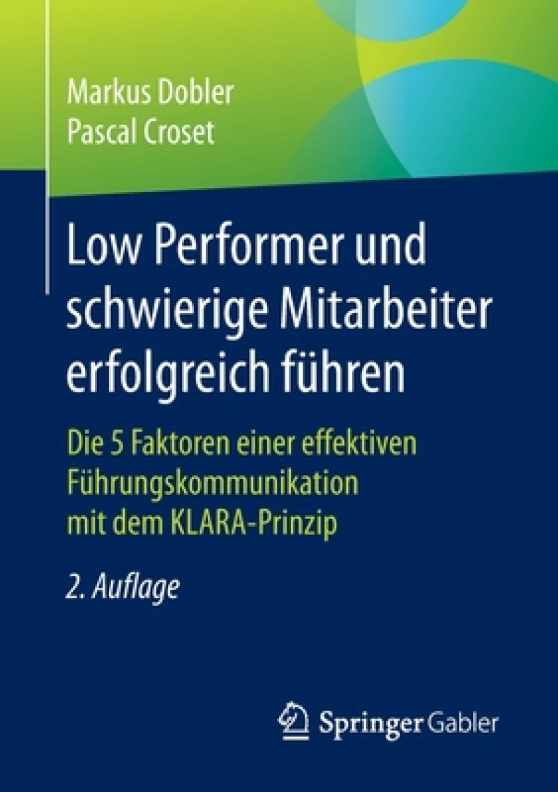Low Performer und schwierige Mitarbeiter erfolgreich führen