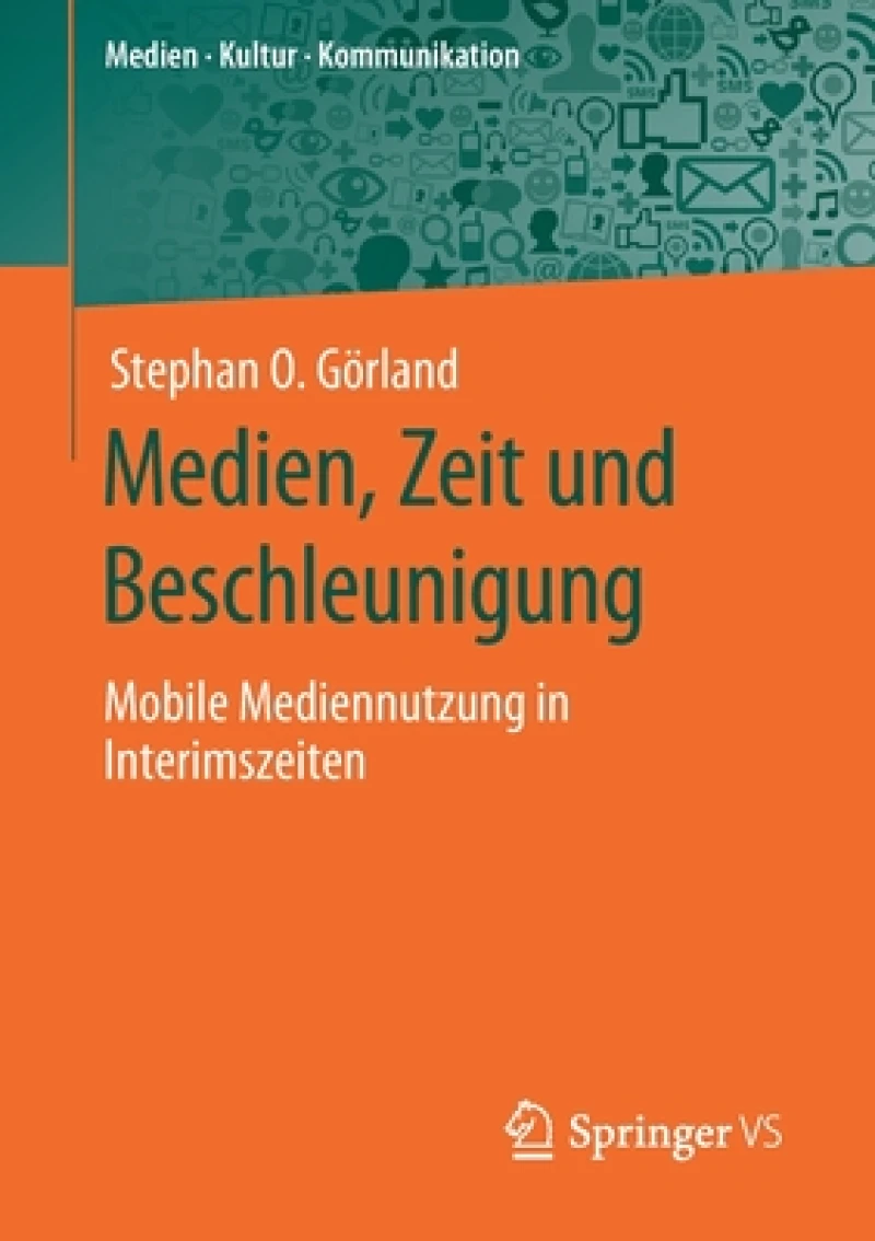 Medien, Zeit und Beschleunigung