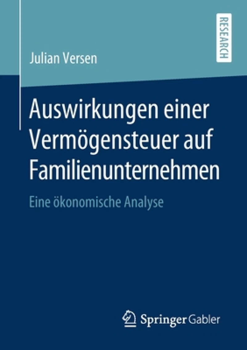Auswirkungen einer Vermögensteuer auf Familienunternehmen