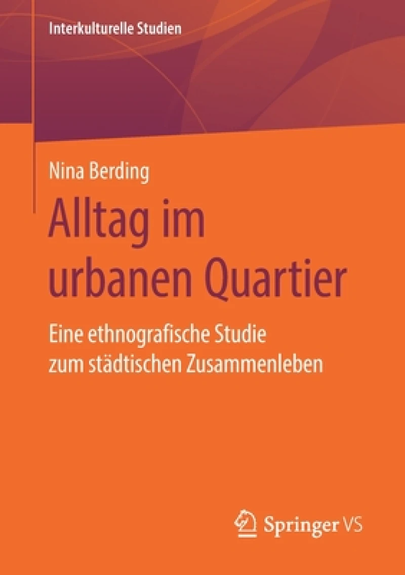 Alltag im urbanen Quartier
