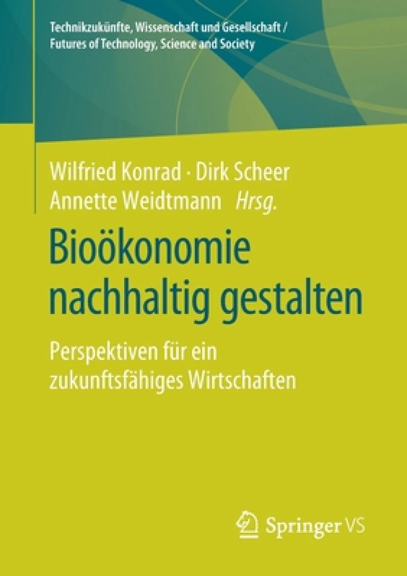 Biookonomie nachhaltig gestalten