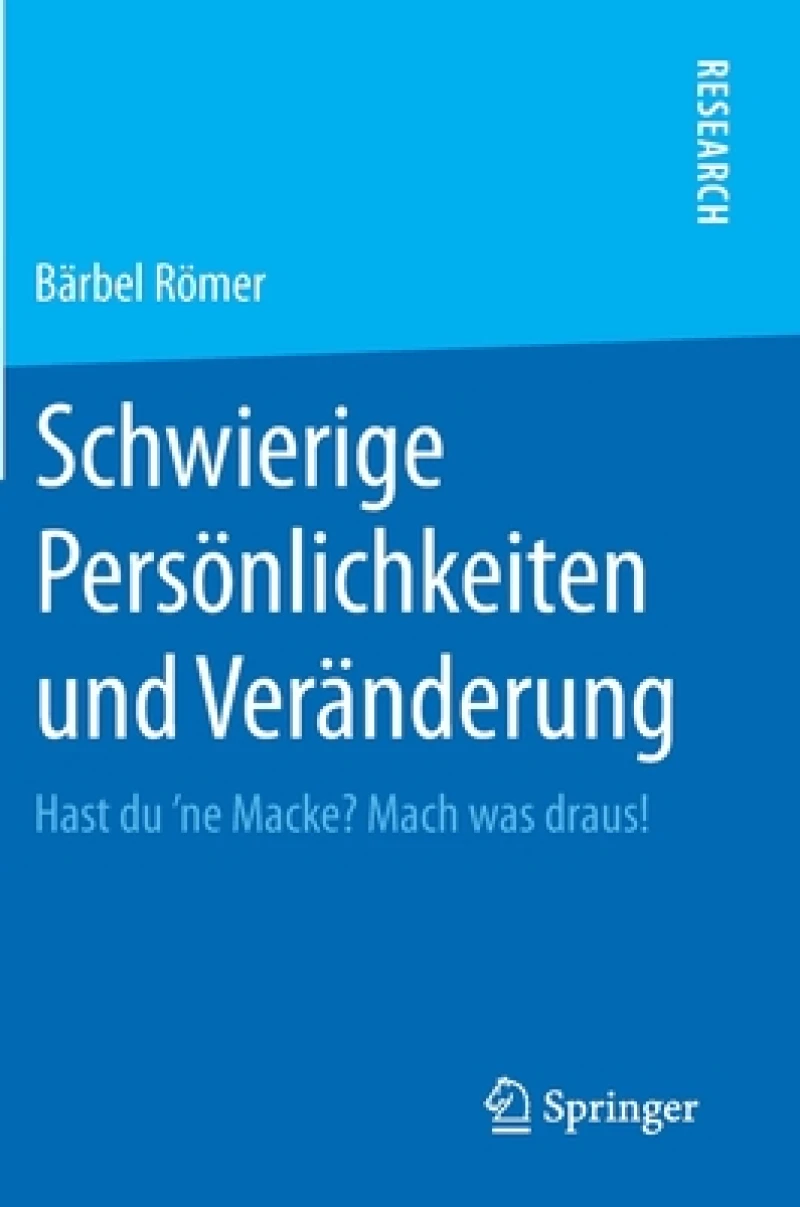 Schwierige Personlichkeiten und Veranderung
