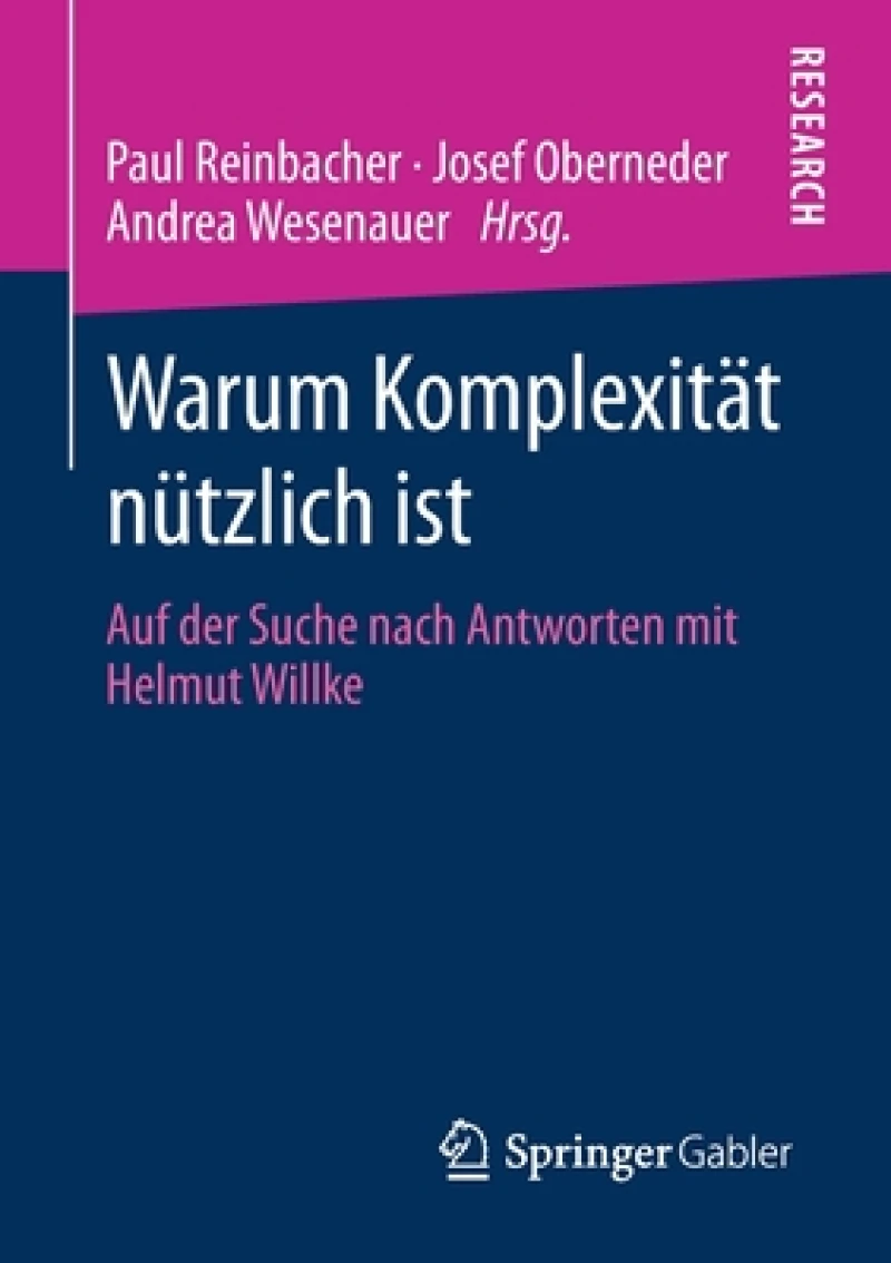 Warum Komplexitat nutzlich ist