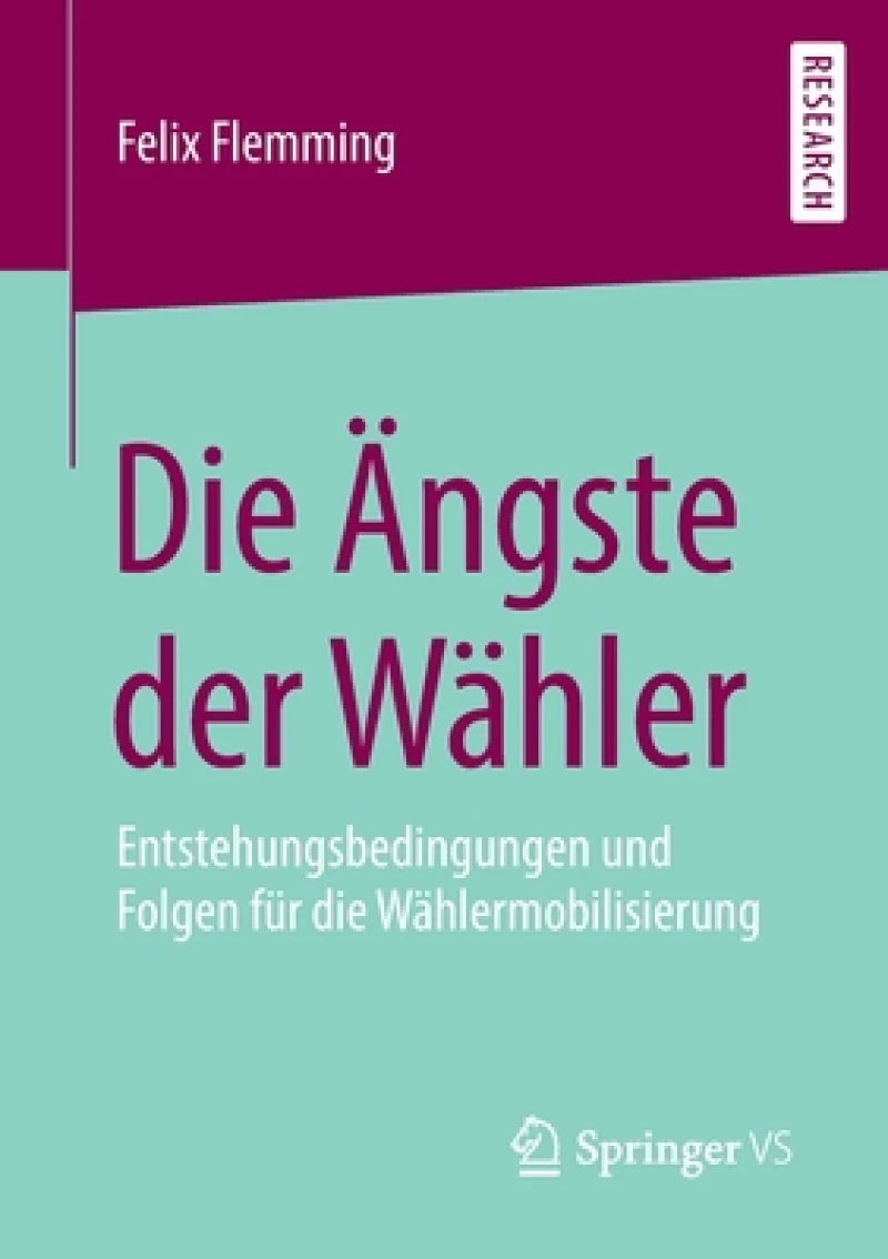 Die Angste der Wahler