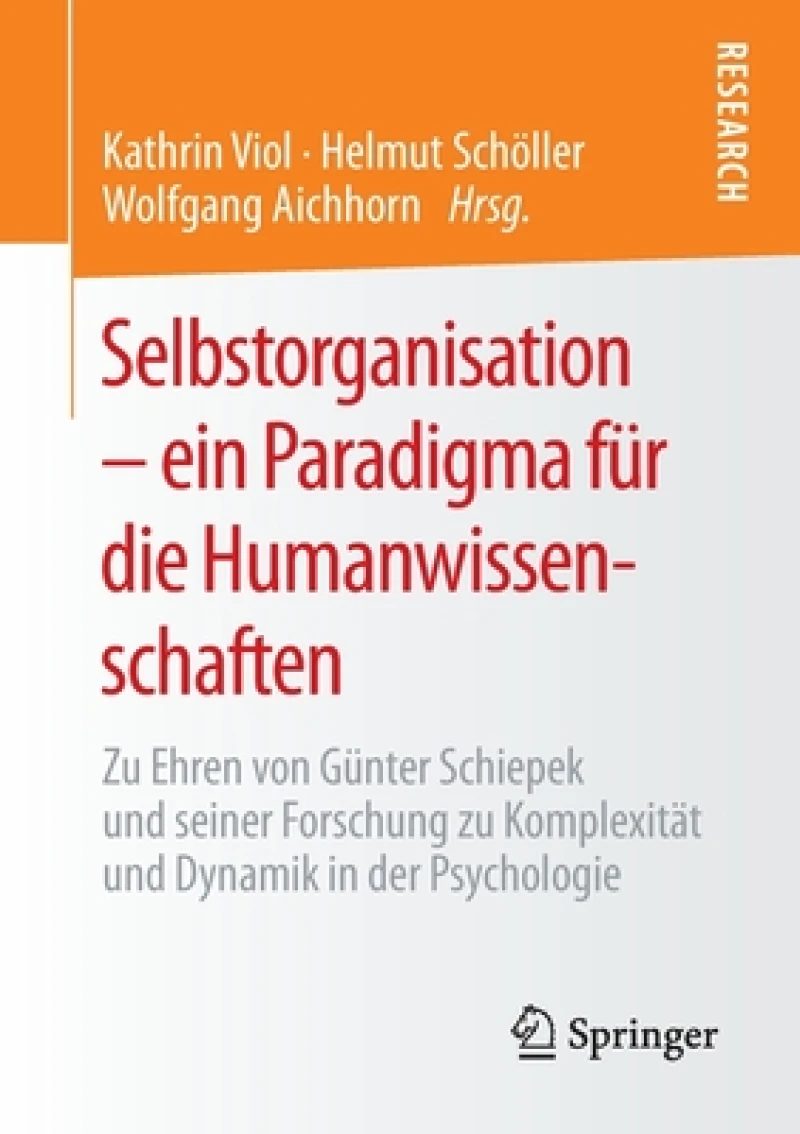 Selbstorganisation – ein Paradigma fur die Humanwissenschaften