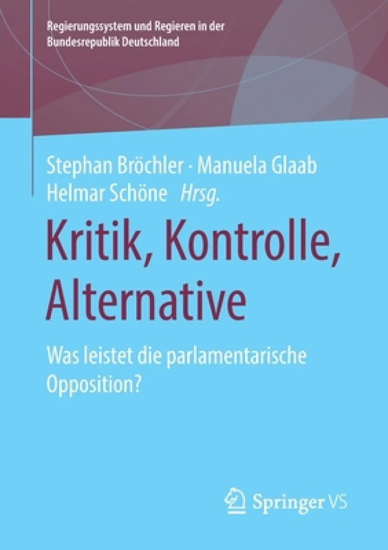 Kritik, Kontrolle, Alternative