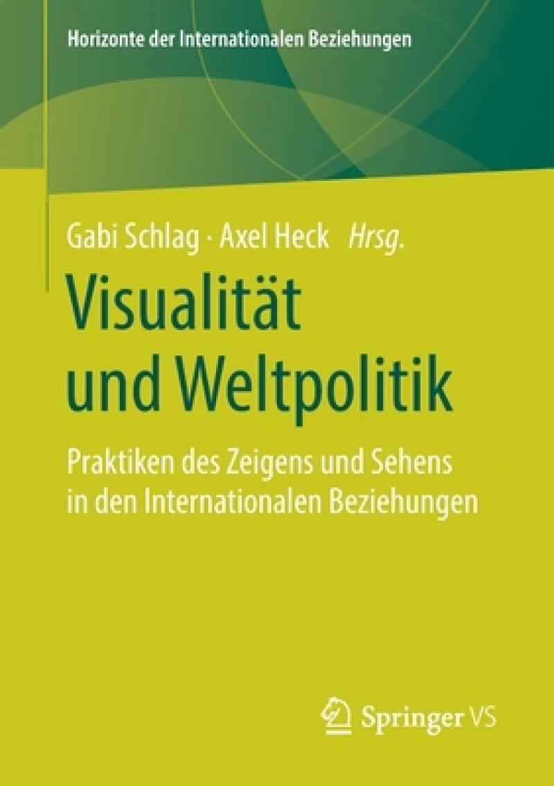 Visualitat und Weltpolitik