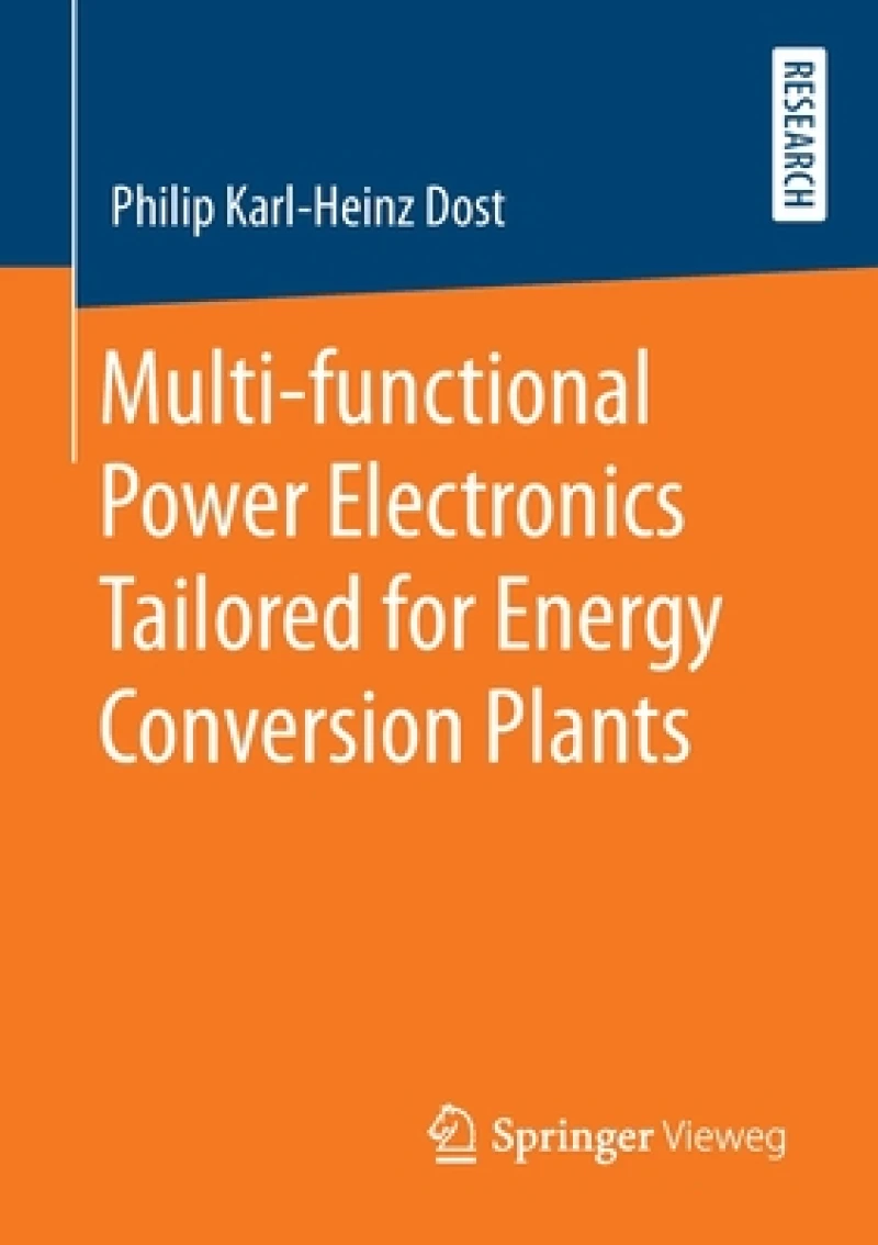 Multi-functional Power Electronics Tailored for Energy Conversion Plants