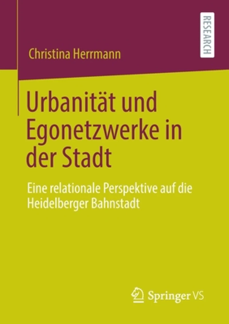 Urbanitat und Egonetzwerke in der Stadt